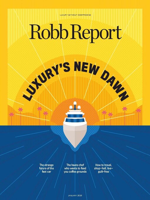 Title details for Robb Report by Penske Media Corporation - Available